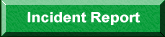 Incident Report